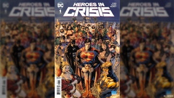 'Heroes In Crisis' and New Issue of 'Watchmen' Sequel Released
